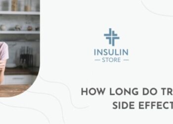 How Long Do Trulicity Side Effects Last? - Insulin store